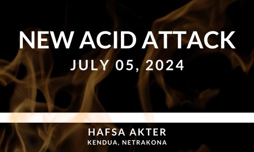 Hafsa Akter became a victim of an acid attack